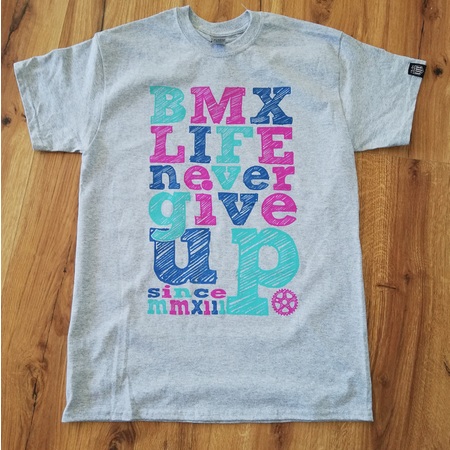 BMX LIFE Never give up v2 (grey)